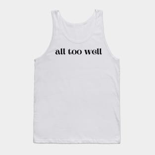 all too well Tank Top